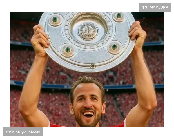 哈里凯恩如何凭借个人魅力与领导力在足球界塑造独特影响力